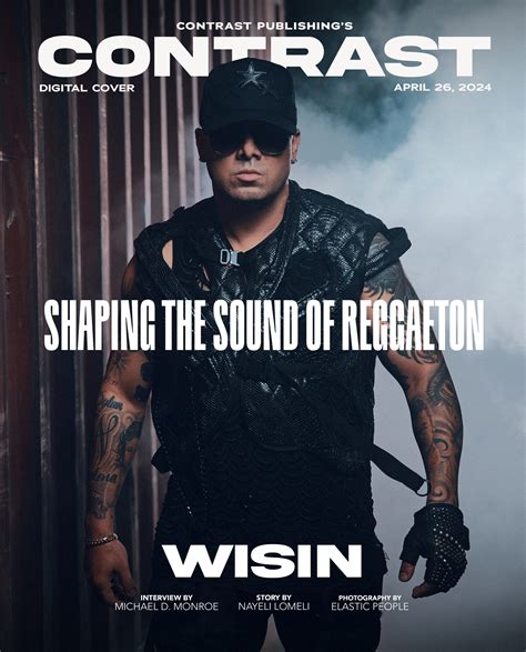 Latin Music Icon Wisin Explores An Exciting Mix Of Styles In Newly