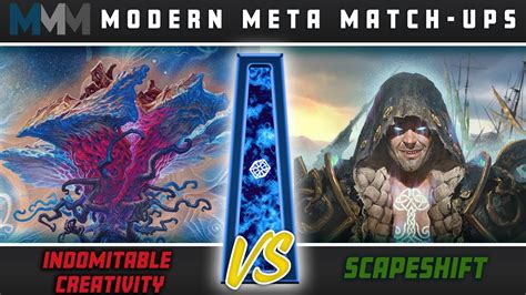 Modern Meta Matchups Indomitable Creativity Vs Scapeshift Youtube