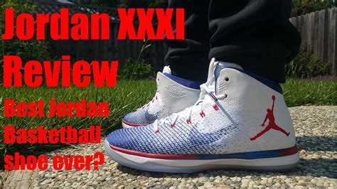 Best Performing Jordan Basketball Shoe Ever Jordan Xxxi Review