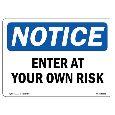 Signmission Enter At Your Own Risk Sign Wayfair