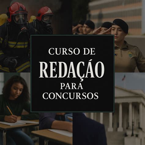 Curso De Redação Fortaleza - Curso de Redação para Concursos – Da Teoria à Prática
