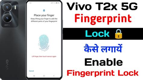 Vivo T X Fingerprint Lock Setting Ll How To Enable Fingerprint Lock