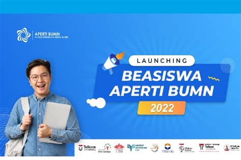 Beasiswa Aperti Bumn Resmi Dibuka Ini Dokumen Dan Syarat Daftar