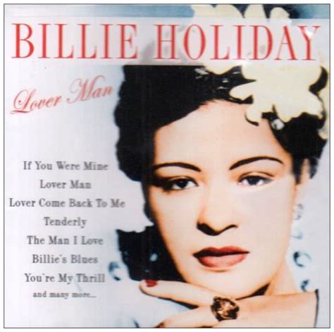 Holiday Billie Ultimate Billie Holiday Lover Man Music