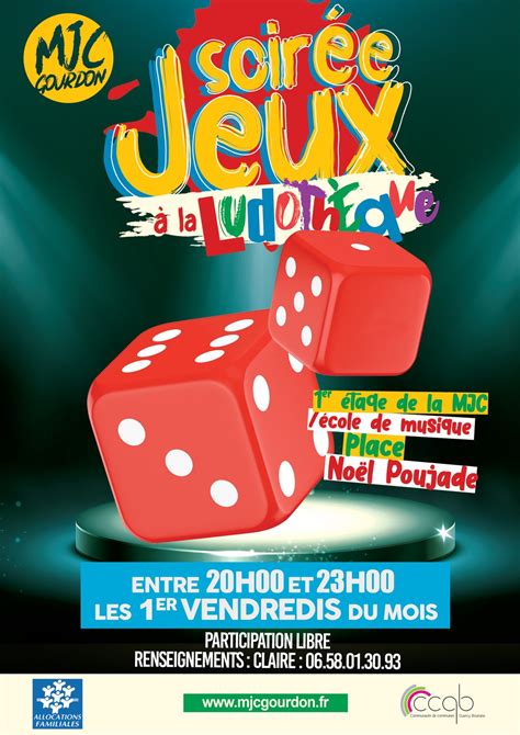 Soir E Jeux Mjc Gourdon Pour Tous Et Avec Tous