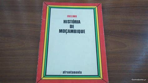 Hist Ria De Mo Ambique De Frelimo Livros Venda Set Bal