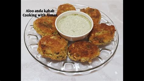 Aloo Anda Kabab Recipe Potato Egg Kabab Cooking With Aiman Youtube