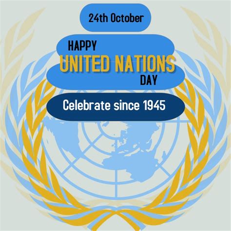 Copy Of Happy United Nations Day Template Postermywall