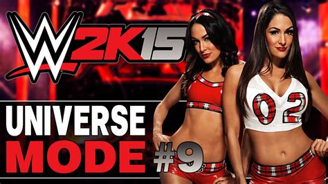 Ps4 Wwe 2k15 Universe Mode 9 Pussy Kick Dutch Commentary Youtube