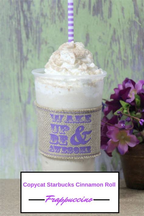 Copycat Starbucks Cinnamon Roll Frappuccino Recipe Recipe Cinnamon