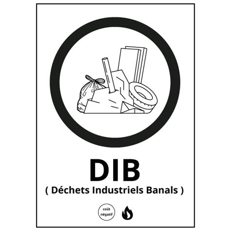 Panneau DIB Déchets Industriels Banals OZC Signalétique