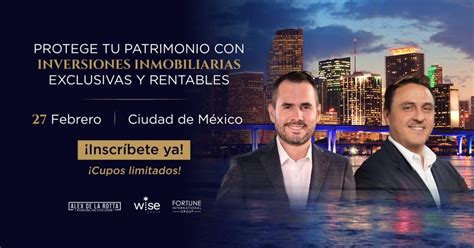 México ¡es Momento De Invertir En Miami Y Proteger Tu Patrimonio Alex De La Rotta Pa