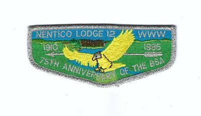 Boy Scout OA Patch Nentico Lodge 12 S6 Flap 75th Anniversary Of BSA EBay