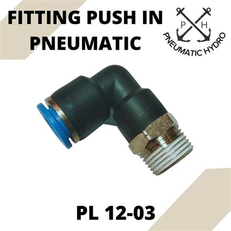 Jual Fitting Push In Pneumatic Elbow Pl Di Lapak Pneumatic Hydro