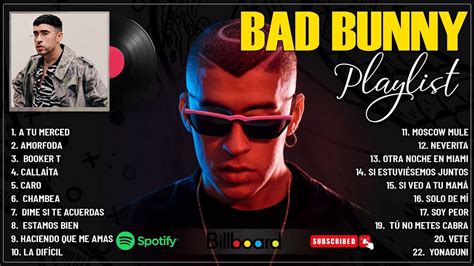 Bad Bunny Grandes Éxitos Mix 2024 Las Mejores Canciones De Bad Bunny Lo