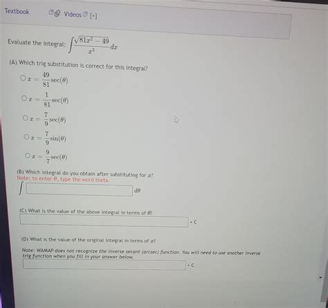 Solved Aluate The Integral ∫x381x2−49dx Which Trig