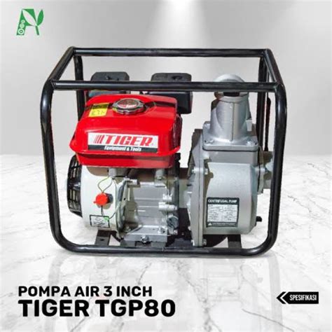 Jual Pompa Alkon 3 3 Dim Bensin Pompa Sawah 3 Dim TIGER TGP 80 Mesin