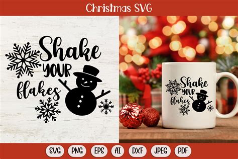 Shake Your Flakes Svg Christmas Svg Graphic By DreanArtDesign