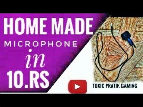 How To Make Mic At Home Only Rs Youtube