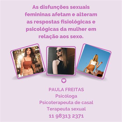 Como a disfunção sexual afeta a mulher Paula Freitas Psicóloga CRP