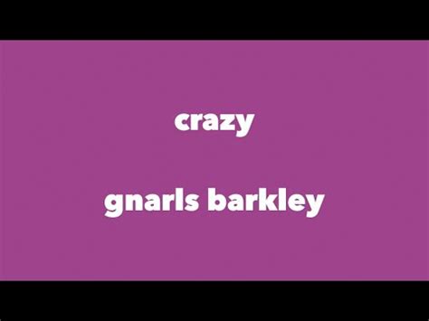 Gnarls Barkley Crazy Lyrics YouTube