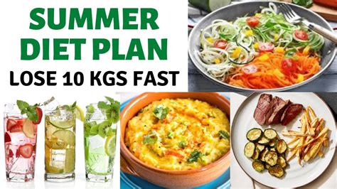 Summer Diet Plan How To Lose Weight Fast 10kg In Summer Full Day Diet Plan For Weight Loss