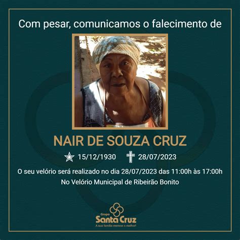 Grupo Santa Cruz Comunica O Falecimento Aos Anos De Nair De Souza