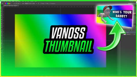 Create A Thumbnail Like Vanoss Gaming Youtube