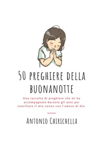 Preghiere Della Buonanotte Una Raccolta Di Preghiere Da Recitare