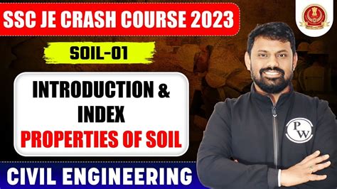 Ssc Je Soil Mechanics Introduction Of Soil Index Properties