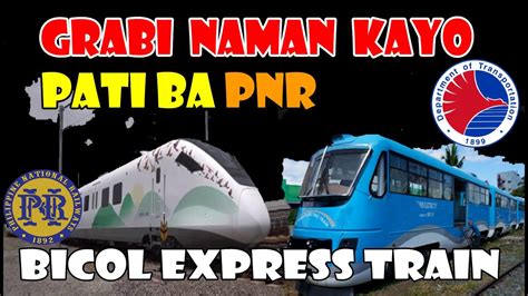 Pnr Bicol Express Train Update Post 24 Jessvph YouTube