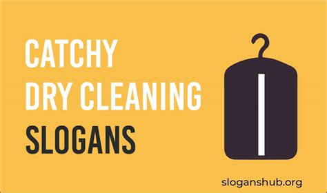 Catchy Dry Cleaning Slogans And Taglines