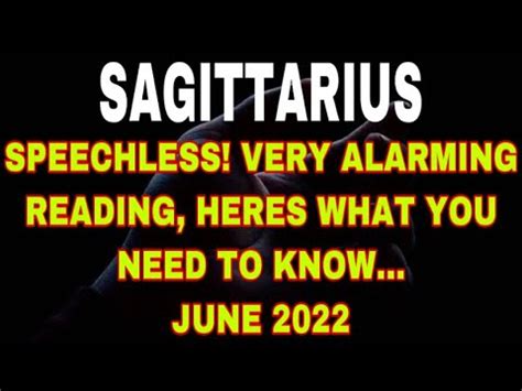 Sagittarius This Left Me Speechless Very Alarming Reading Heres What