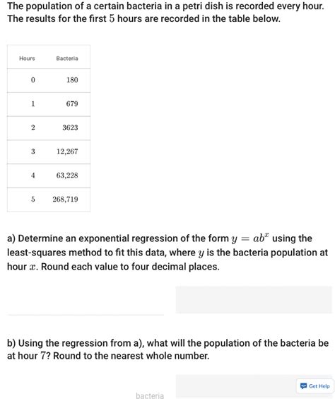 Solved The Population Of A Certain Bacteria In A Petri Dish Chegg