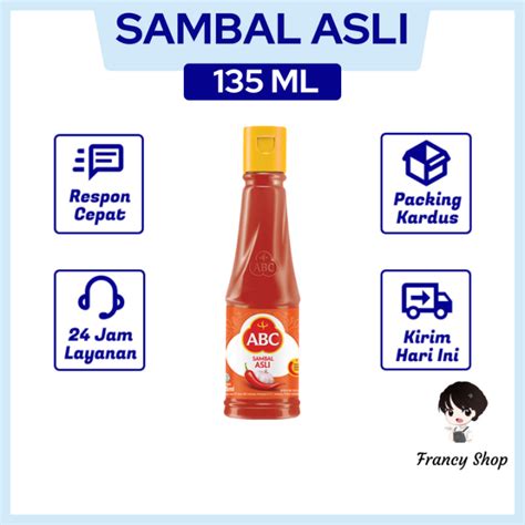 Saus Sambal Abc Sambal Asli 135 Ml Saos Sambal Sambel Abc Lazada