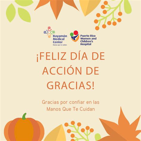 Feliz Día de Acción de Gracias Puerto Rico Women and Children s Hospital