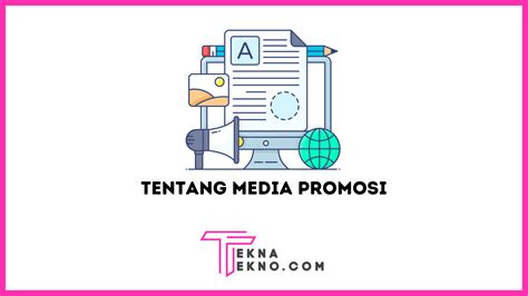 Apa Itu Media Promosi Pengertian Fungsi Dan Jenisnya