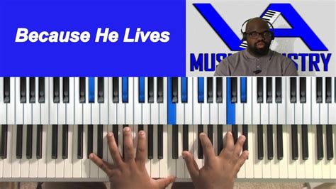 Because He Lives Hymn Youtube