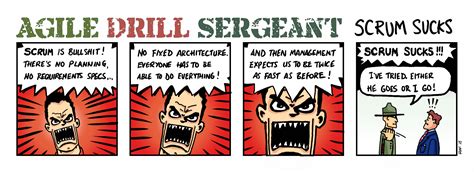 Scrum Sucks Agile Drill Sergeant