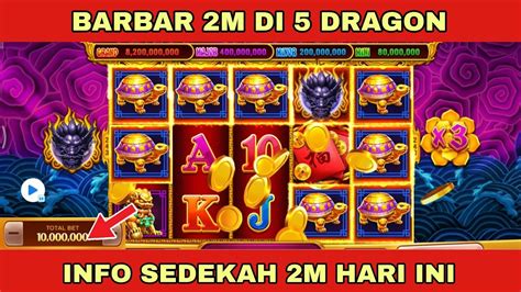 Modal Sedekah M Hari Ini Barbar Dragon Sampai Max Bet Higgs