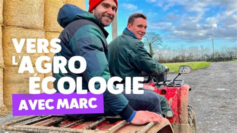 Marc Vers L Agriculture De Conservation Tout Sur Sa Transition YouTube