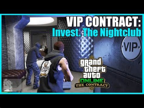 Vip Contract Nightlife Leak The Nightclub The Vip Contract Mission