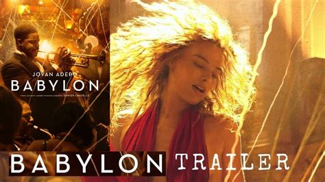 Babylon Official Trailer Babylon Trailer 2022 Official English