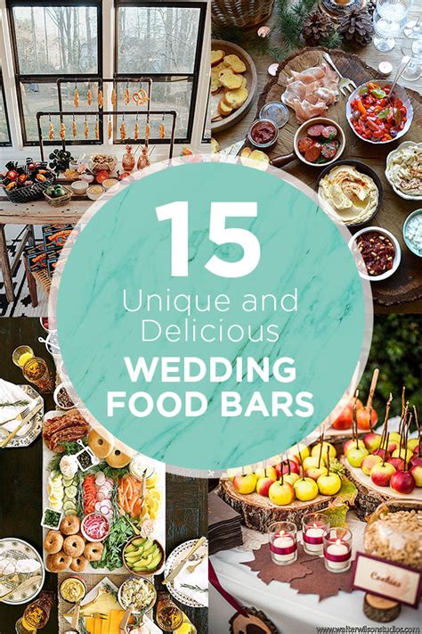 15 Unique And Delicious Wedding Food Bar Station Ideas