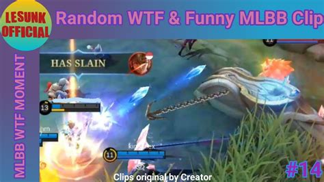 Mlbb Funny Random Moment 14 Youtube