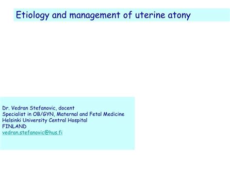 Ppt Etiology And Management Of Uterine Atony Powerpoint Presentation Id 3798687