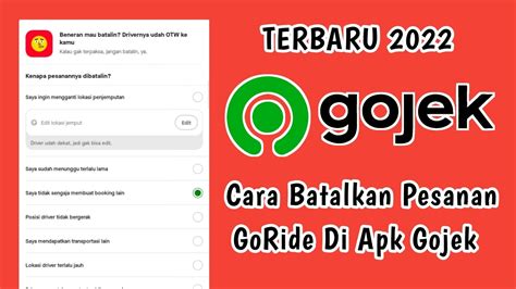 Cara Membatalkan Pesanan Gojek 2023 Cara Membatalkan Orderan GoRide