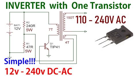 Inverter With Just One Transistor 12v 240v Youtube