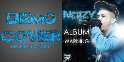 Noizy Album Warning Cover By Em Design Emd By Emdesignotr On Deviantart