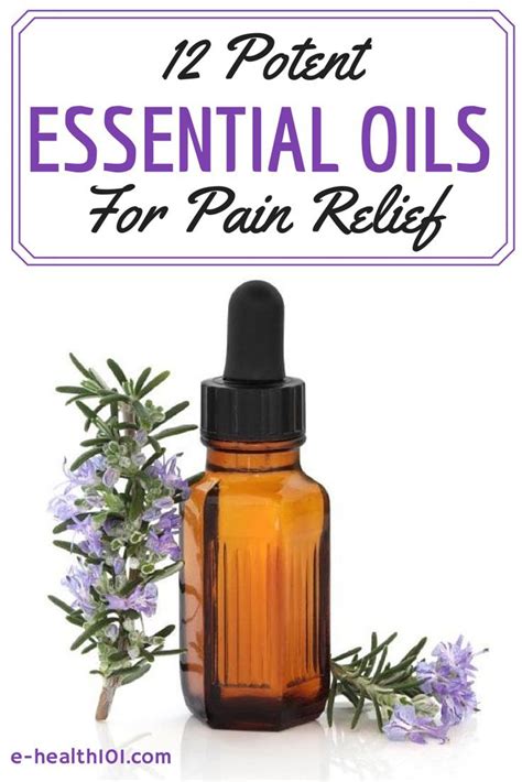 12 Potent Essential Oils For Pain Relief We All Get Headaches Back Aches Sports Injuries And